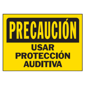 Letrero de Precaución con Mensaje Protección Auditiva. HY-KO PRODUCTS