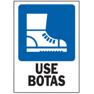 Letrero use Botas de 10" X 14". HY-KO PRODUCTS